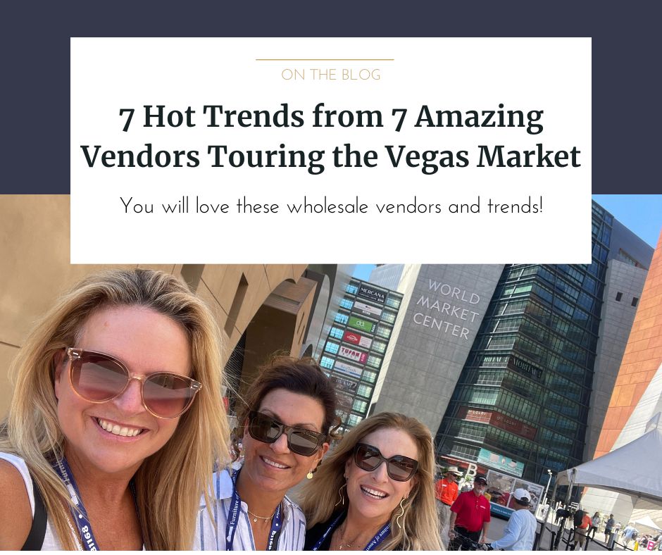 7 Hot Trends from 7 Favorite Vendors