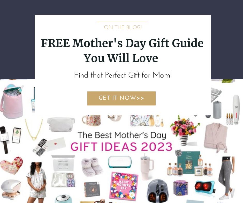 Free Mothers Day Gift Guide