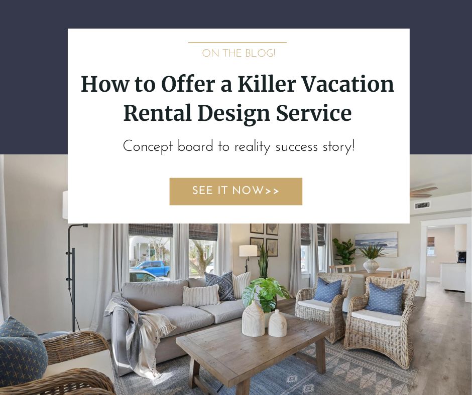 How to Offer a Killer Vacation Rental Design Service