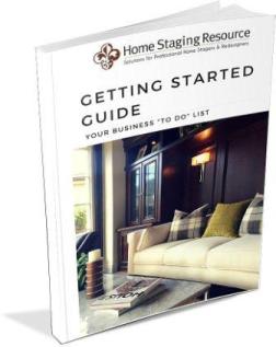 Getting Started Guide - Home Staging Resource